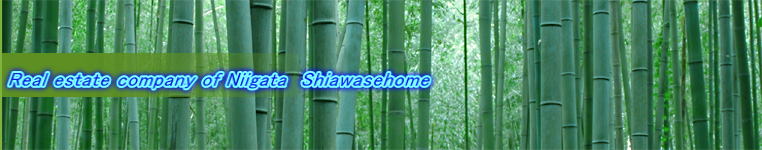 Real estate company of Niigata  Shiawasehome  